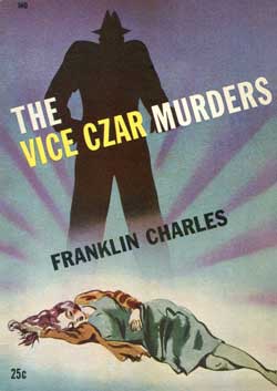 The Vice Czar Murders