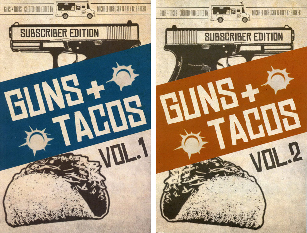 Guns + Tacos Vol. 1 & 2