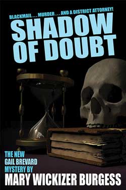Shadow of Doubt by Mary Wickizer Burgess