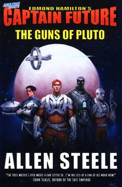 Amazing Selects: The Guns of Pluto by Allen Steele