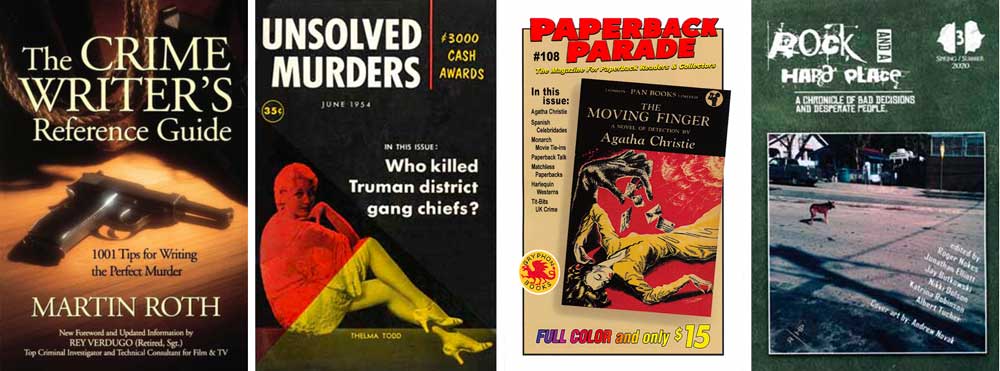 Crime Writer's Ref Guide, Unsolved Murders 1, Paperback Parade 108, Rock and a Hard Place 3