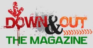 Down & Out: The Magazine