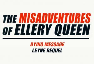 Leyne Requel’s Dying Message