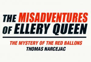 Thomas Narcejac’s Mystery of the Red Balloons