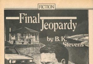 “Final Jeopardy” by B.K. Stevens