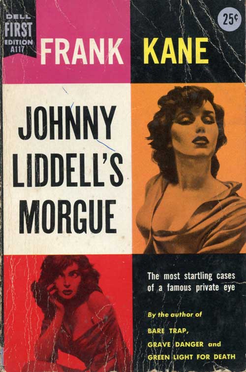 Johnny Liddell’s Morgue by Frank Kane