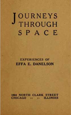 Journeys Through Space: Experiences of Effa E. Danelson (1922)