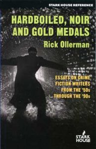 Hardboiled, Noir and Gold Medals by Rick Ollerman