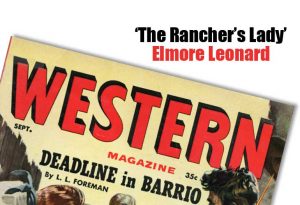 ‘The Rancher’s Lady’ by Elmore Leonard