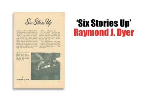 “Six Stories Up” by Raymond J. Dyer