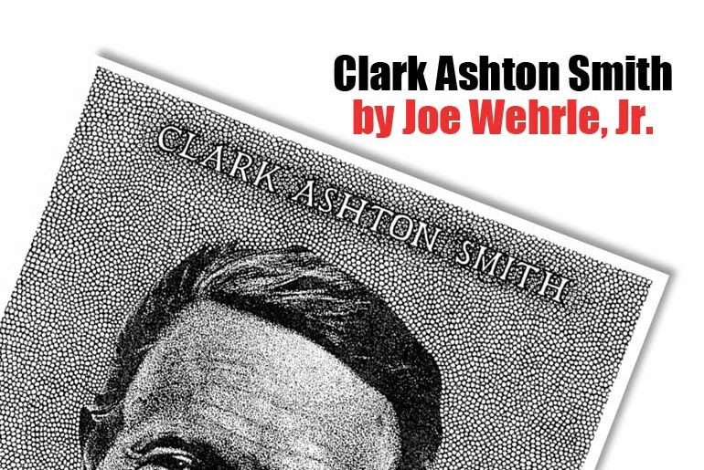 Clark Ashton Smith by Joe Wherle, Jr.