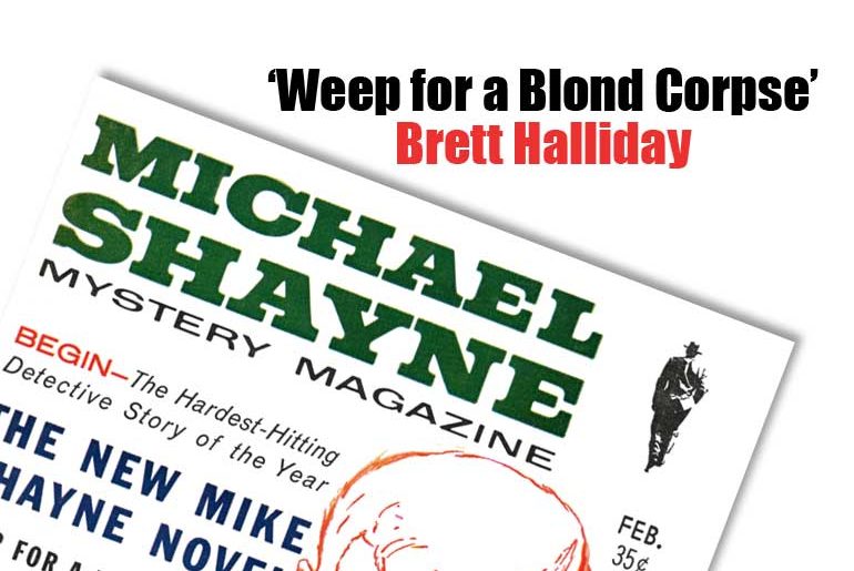 “Weep for a Blond Corpse” by Brett Halliday