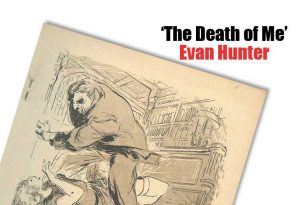 “The Death of Me” by Evan Hunter