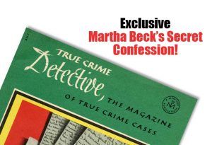 Exclusive Martha Beck’s Secret Confession