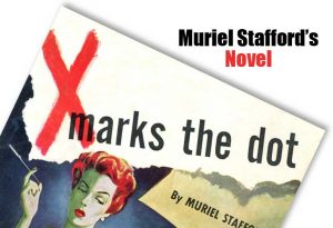 Muriel Stafford’s Novel
