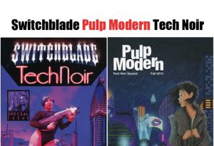Switchblade Pulp Modern Tech Noir