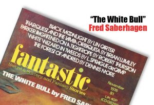 “The White Bull” by Fred Saberhagen