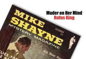 “Murder on Her Mind” by Rufus King