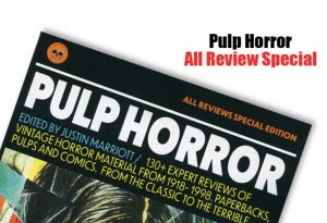 Pulp Horror All Review Special