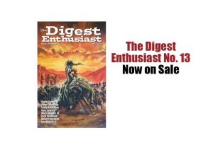 The Digest Enthusiast No. 13 is now available