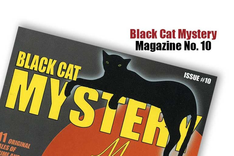 Black Cat Mystery Magazine No. 10