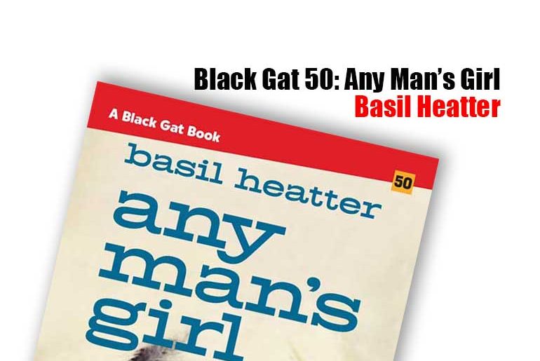 BG50: Any Man’s Girl by Basil Heatter