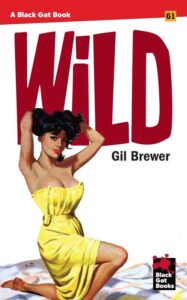 Wild by Gil Brewer