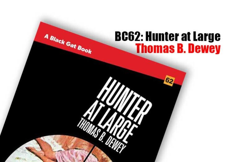 Hunter at Large by Thomas B. Dewey