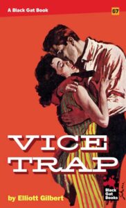 BG67: Vice Trap by Elliott Gilbert