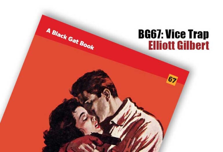 BG67: Vice Trap by Elliott Gilbert