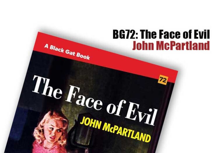 BG72: The Face of Evil by John McPartland