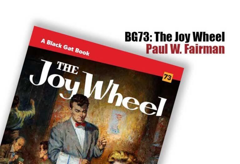 BG73: The Joy Wheel by Paul W. Fairman
