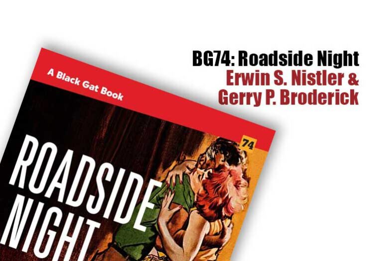 BG74: Roadside Night by Erwin S. Nistler & Gerry P. Broderick