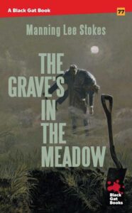 The Grave’s in the Meadow