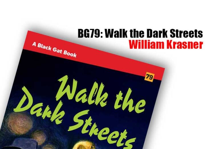 BG79: Walk the Dark Streets by William Krasner