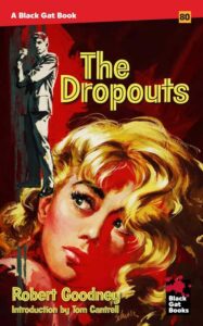BG80: The Dropouts by Robert Goodney