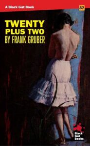 BG87: Twenty Plus Two by Frank Gruber