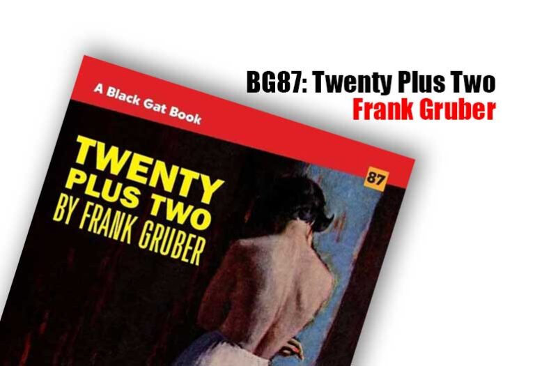 BG87: Twenty Plus Two by Frank Gruber